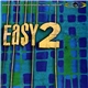 Various - Easy 2